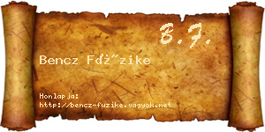 Bencz Füzike névjegykártya